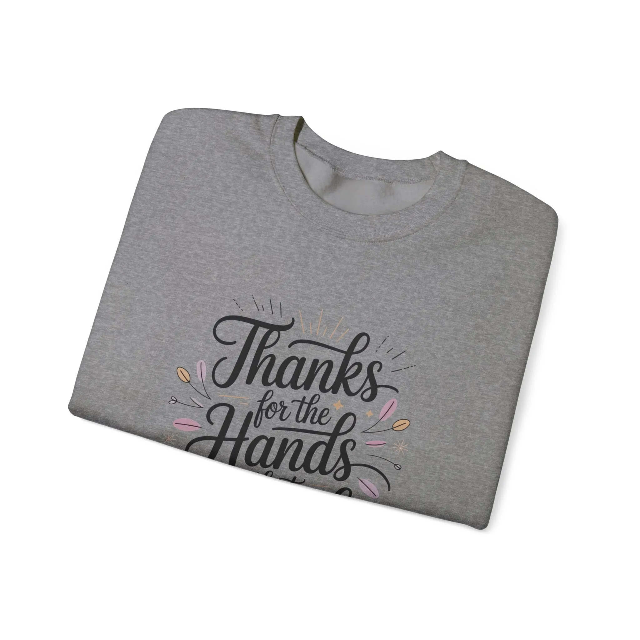 Thanks for the Hands That Raised Me Shirt, Mother's Day Gift, Appreciation Shirt for Mom, thankful mom tee - Image 14