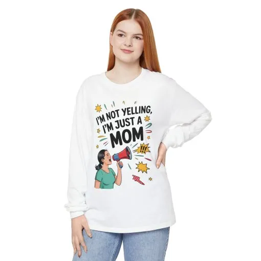 Funny Mom Long Sleeve T-Shirt, I'm Not Yelling I'm Just a Mom, Mother's Day Gift, Loud Mom Life Tank Top, Mother's Day Apparel - Image 4