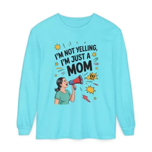 Funny Mom Long Sleeve T-Shirt, I'm Not Yelling I'm Just a Mom, Mother's Day Gift, Loud Mom Life Tank Top, Mother's Day Apparel - Image 5