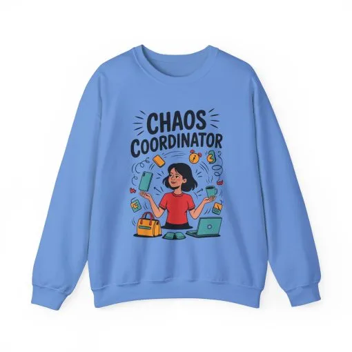 Chaos Coordinator Sweatshirt, Funny Mom Life Sweatshirt ,Gift for Busy Moms, Multitasking Mom Gift, Mom Life Sweatshirt, Mother's Day Gift - Image 21
