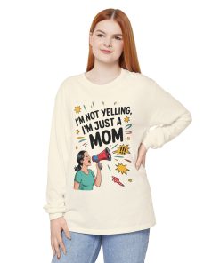 Funny Mom Long Sleeve T-Shirt, I'm Not Yelling I'm Just a Mom, Mother's Day Gift, Loud Mom Life Tank Top, Mother's Day Apparel