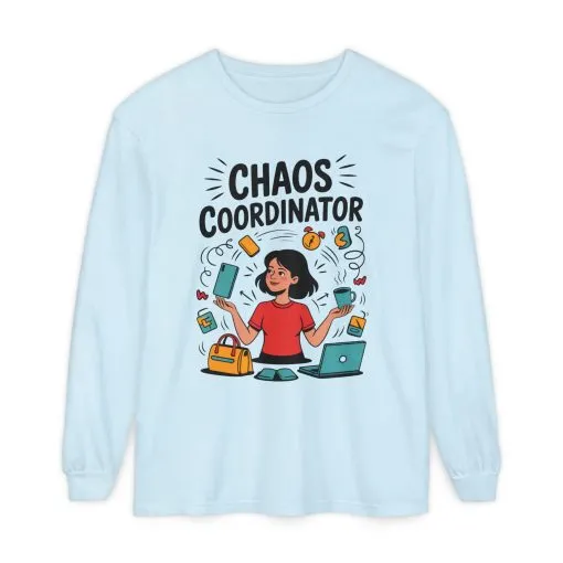 Chaos Coordinator Women's Long Sleeve, Mom Life Graphic Long Sleeve, Gift for Busy Moms, Multitasking Mom Gift, Cute Mother's Day Gift - Image 9