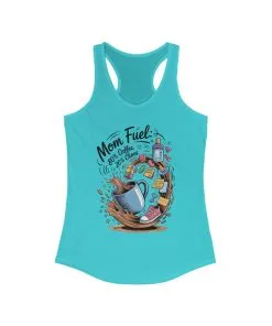 Mom Fuel Racerback Tank - Perfect for Moms, Coffee Lovers, Workout Gear, Casual Wear, Mother's Day Gift, tired mom shirt, mom life tee