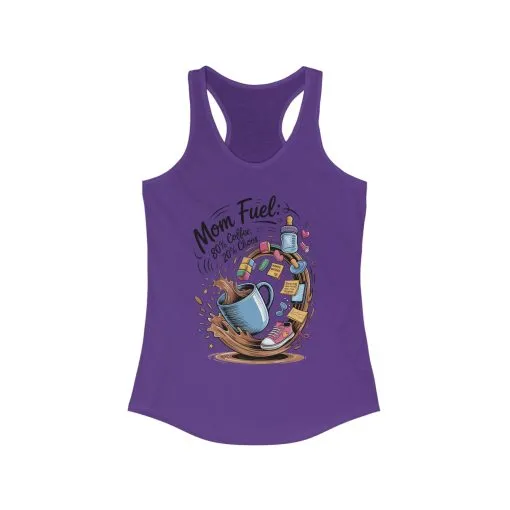 Mom Fuel Racerback Tank - Perfect for Moms, Coffee Lovers, Workout Gear, Casual Wear, Mother's Day Gift, tired mom shirt, mom life tee - Image 11