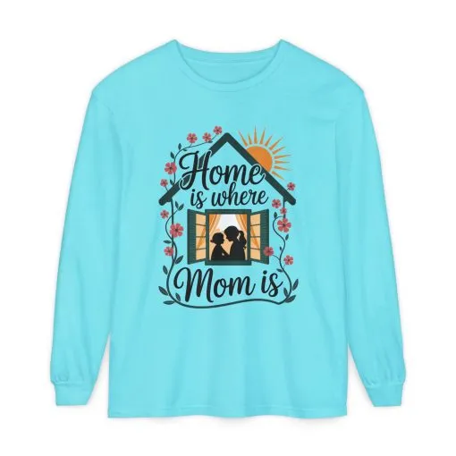 Home Is Where Mom Is Long Sleeve T-Shirt, Mother's Day Cotton Shirt, Cute Family Gift for Mom, Sentimental Mom Gift, mother's day Gift - Image 9