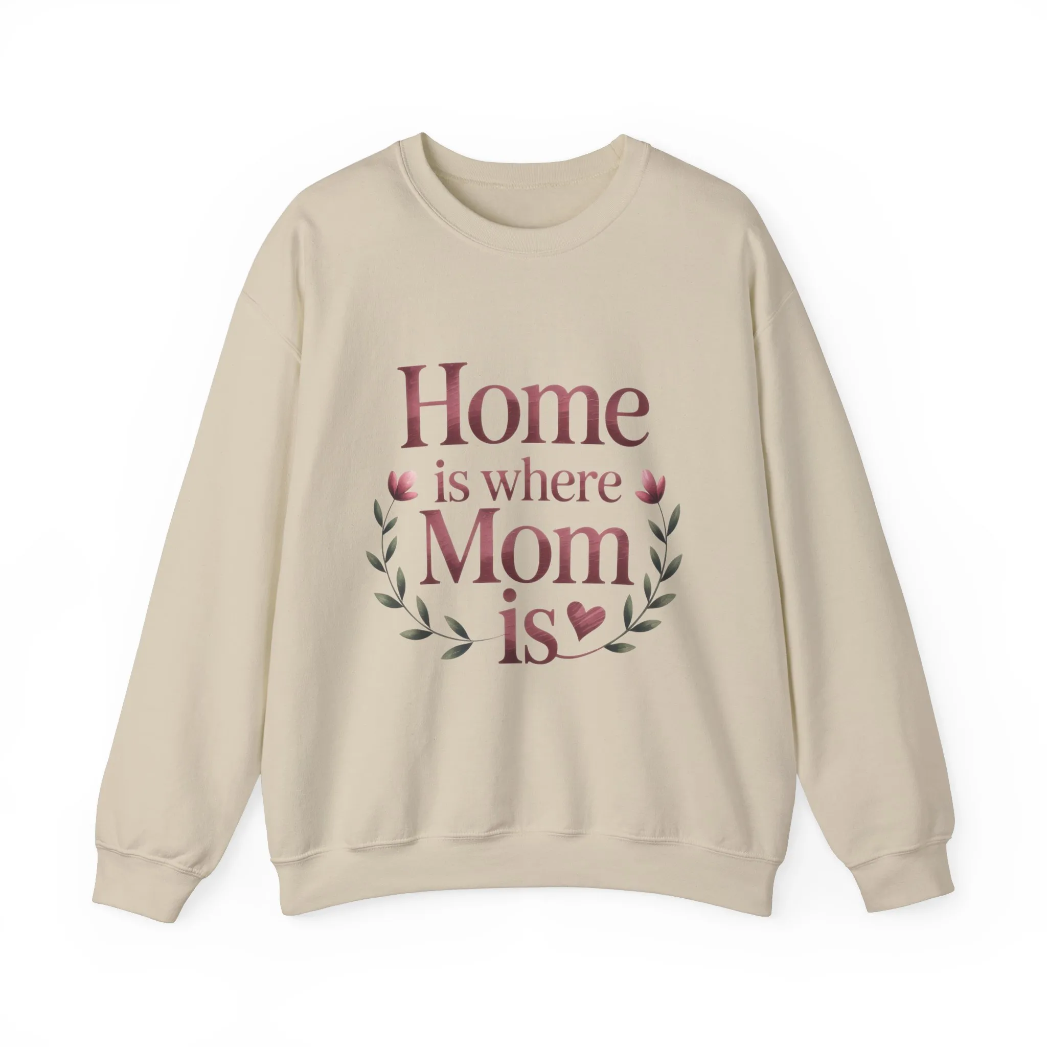 Home is Where Mom Is Sweatshirt, Cozy Crewneck for Moms, Gift for Mother's Day, Perfect for Home Comfort, Sentimental Mom Quote Shirt - Image 9