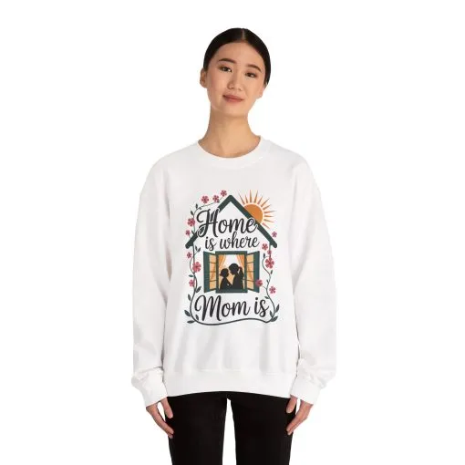 Home Is Where Mom Is Sweatshirt, Mother's Day Cotton Sweatshirt, Cute Family Gift for Mom, Sentimental Mom Gift, mother's day Gift - Image 5