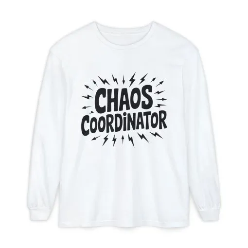 Chaos Coordinator Shirt Unisex Long Sleeve Tee, Funny Mom Life Gift, Mothers Day Shirt, Gifts for Team Leaders, Humor Apparel - Image 4