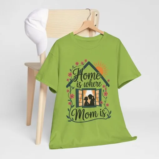 Home Is Where Mom Is T-Shirt, Mother's Day Cotton Tee, Cute Family Gift for Mom, Sentimental Mom Shirt for Her, mother's day Gift - Image 10