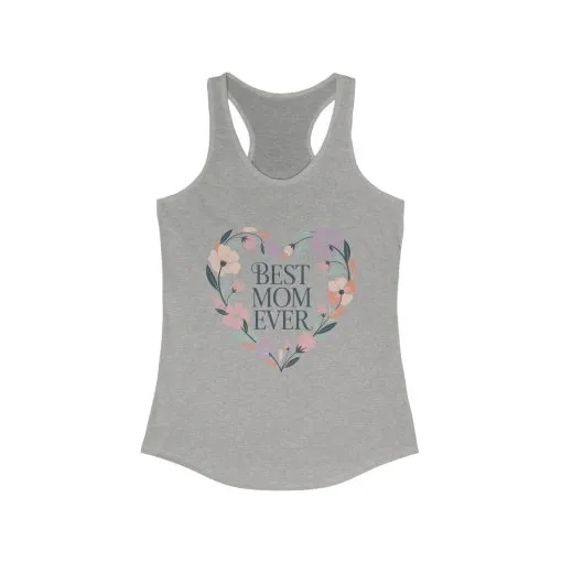 Best Mom Ever Racerback Tank, Gift for Mom, Mother's Day Shirt, Floral Heart Tank, Summer Workout Top, Family Celebration Apparel - Image 11