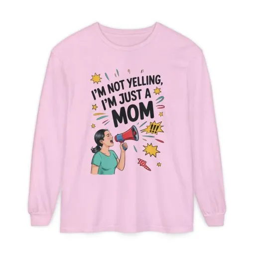 Funny Mom Long Sleeve T-Shirt, I'm Not Yelling I'm Just a Mom, Mother's Day Gift, Loud Mom Life Tank Top, Mother's Day Apparel - Image 15