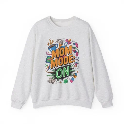 Mom Mode On Crewneck Sweatshirt, Gift for Mom, Mother's Day Humor T-Shirt, Cute Mama Life Graphic Tee, Mother's Day Gift - Image 2
