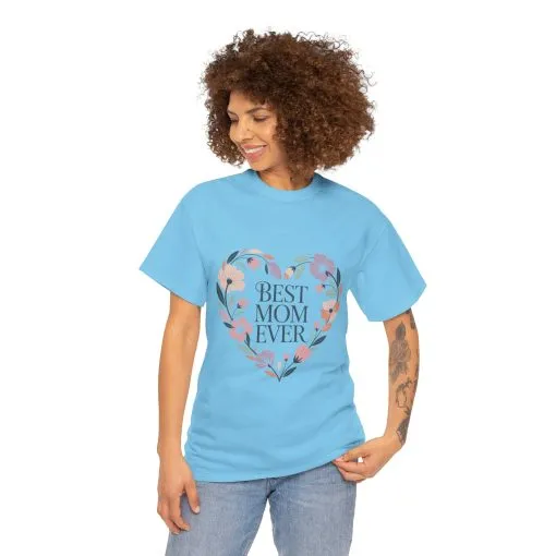 Floral Best Mom Ever Tee, Mother's Day Gift, Mom Appreciation Gift, Floral Heart Cotton Tee - Image 12