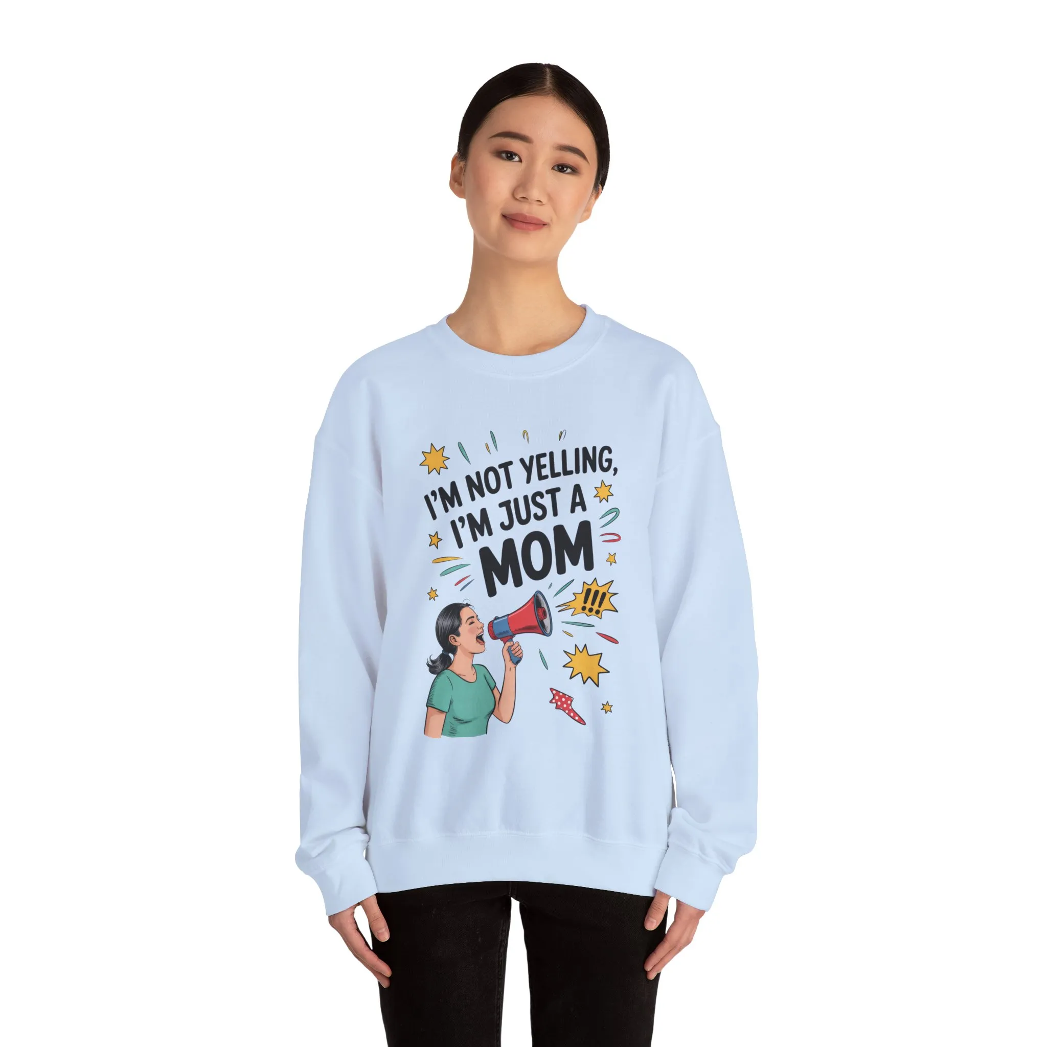 Funny Mom Sweatshirt, I'm Not Yelling I'm Just a Mom, Mother's Day Gift, Loud Mom Life Sweatshirt, Mother's Day Apparel, Family Humor Shirt - Image 16