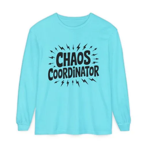 Chaos Coordinator Shirt Unisex Long Sleeve Tee, Funny Mom Life Gift, Mothers Day Shirt, Gifts for Team Leaders, Humor Apparel - Image 7