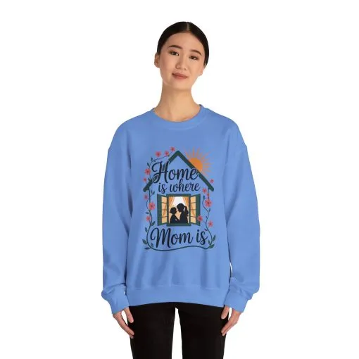 Home Is Where Mom Is Sweatshirt, Mother's Day Cotton Sweatshirt, Cute Family Gift for Mom, Sentimental Mom Gift, mother's day Gift - Image 20