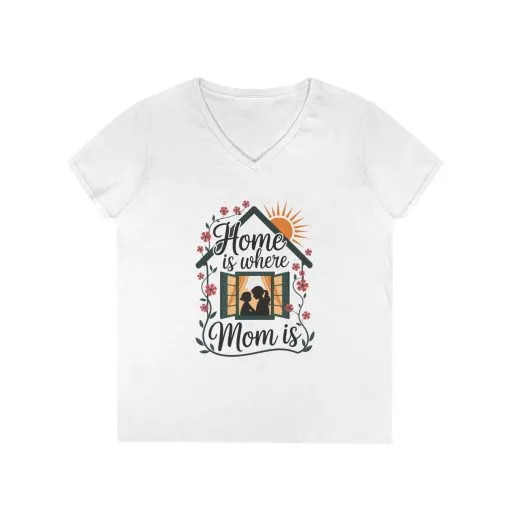 Home Is Where Mom Is V-Neck T-Shirt, Mother's Day Cotton Tee, Cute Family Gift for Mom, Sentimental Mom Shirt for Her, mother's day Gift - Image 3