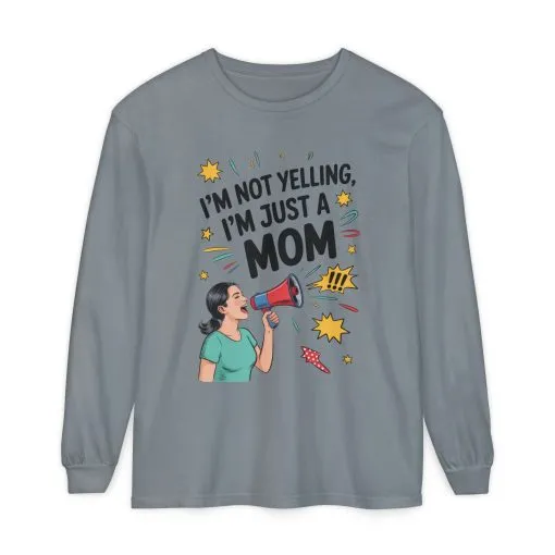 Funny Mom Long Sleeve T-Shirt, I'm Not Yelling I'm Just a Mom, Mother's Day Gift, Loud Mom Life Tank Top, Mother's Day Apparel - Image 9