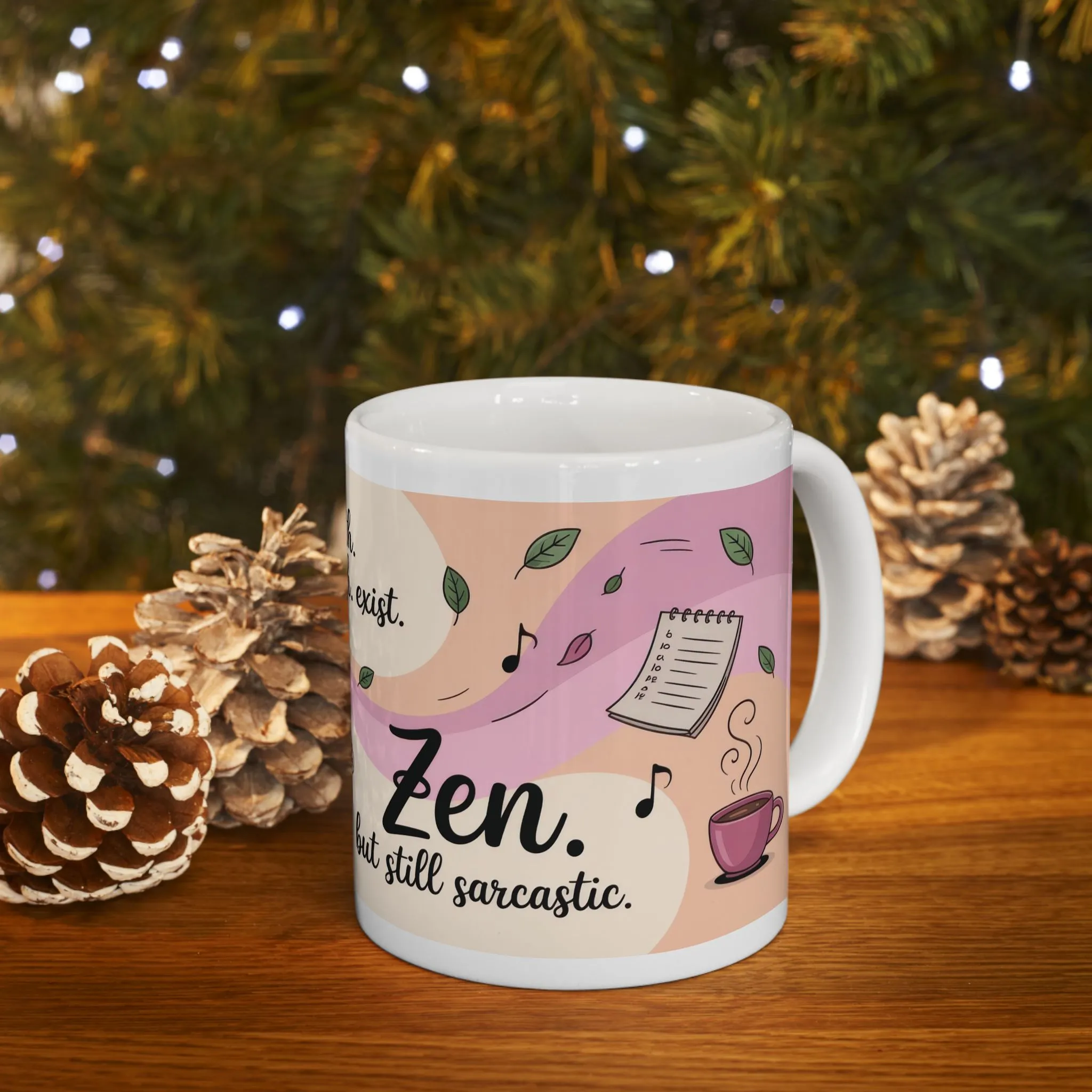 Zen Ceramic Mug, Sarcastic Yoga Coffee Cup, Yoga Lover Gift, Meditation Mug, Self-Care Beverage Holder, Funny Zen Mug - Image 9