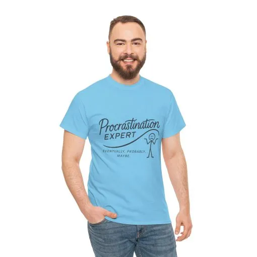 Procrastination Expert Men's Tee, Funny Shirt for Slackers, Gift for Students, Men's Comfortable Casual Wear, Laughs for Every Occasion - Image 25