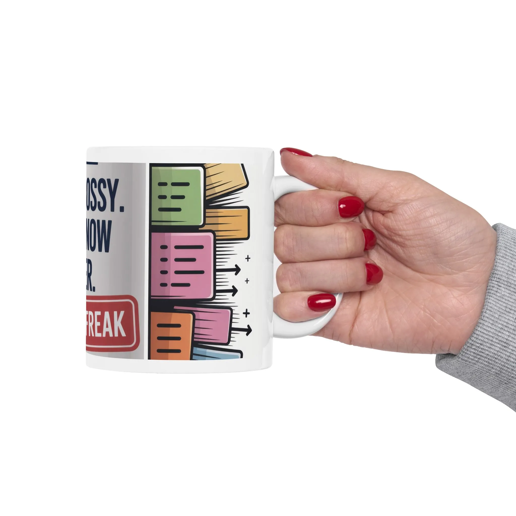 Funny Control Freak Mug, Im Not Bossy I Just Know Better, Organized Chaos Coffee Cup, Boss Lady Gift, Perfect Gift for Bossy Friends - Image 6