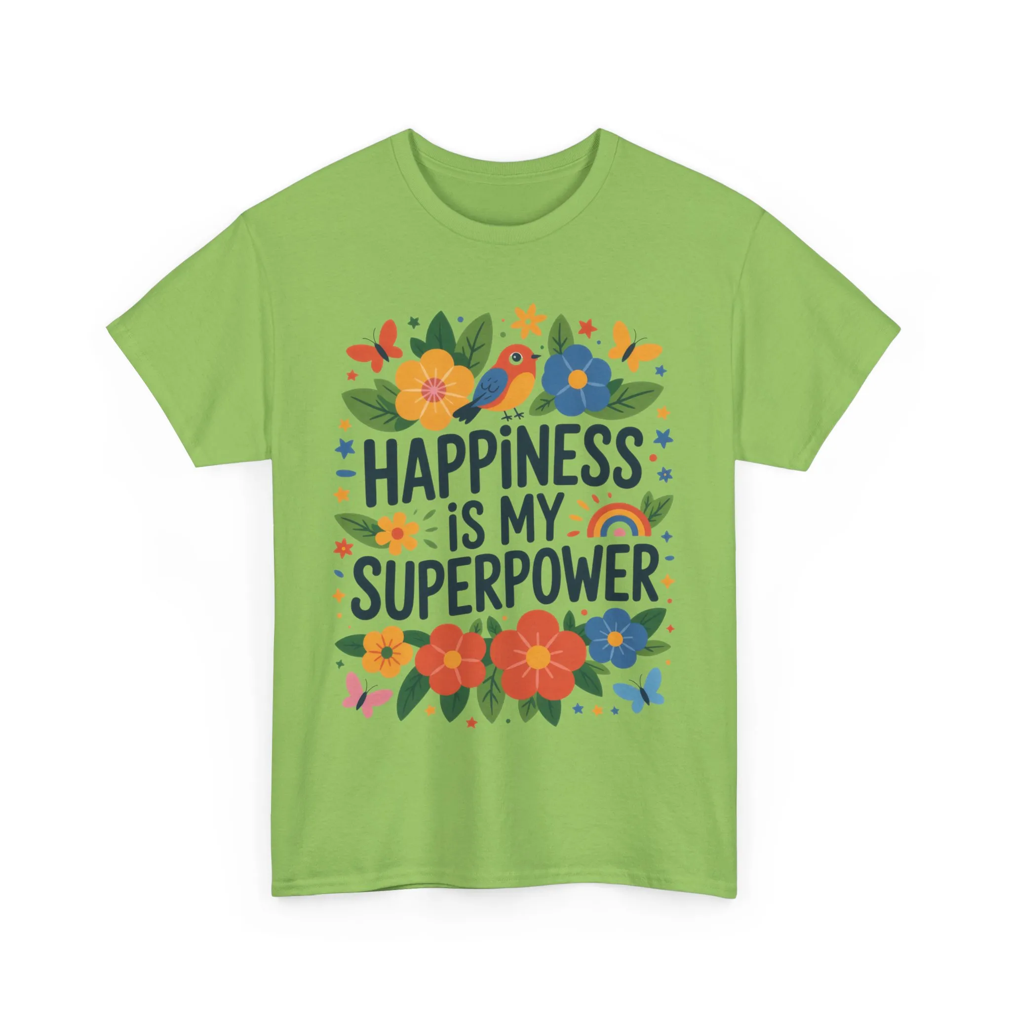 Happiness is My Superpower Tee - Colorful Floral Design, Mother's Day, Self-Expression, Positive Vibes Shirt, Joyful Statement Tee - Image 15
