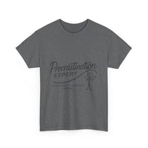 Procrastination Expert Women's Heavy Cotton Tee, Funny T-Shirt, Gift for Students, Casual Wear, Comfy Everyday Tee, Humor Shirt - Image 18