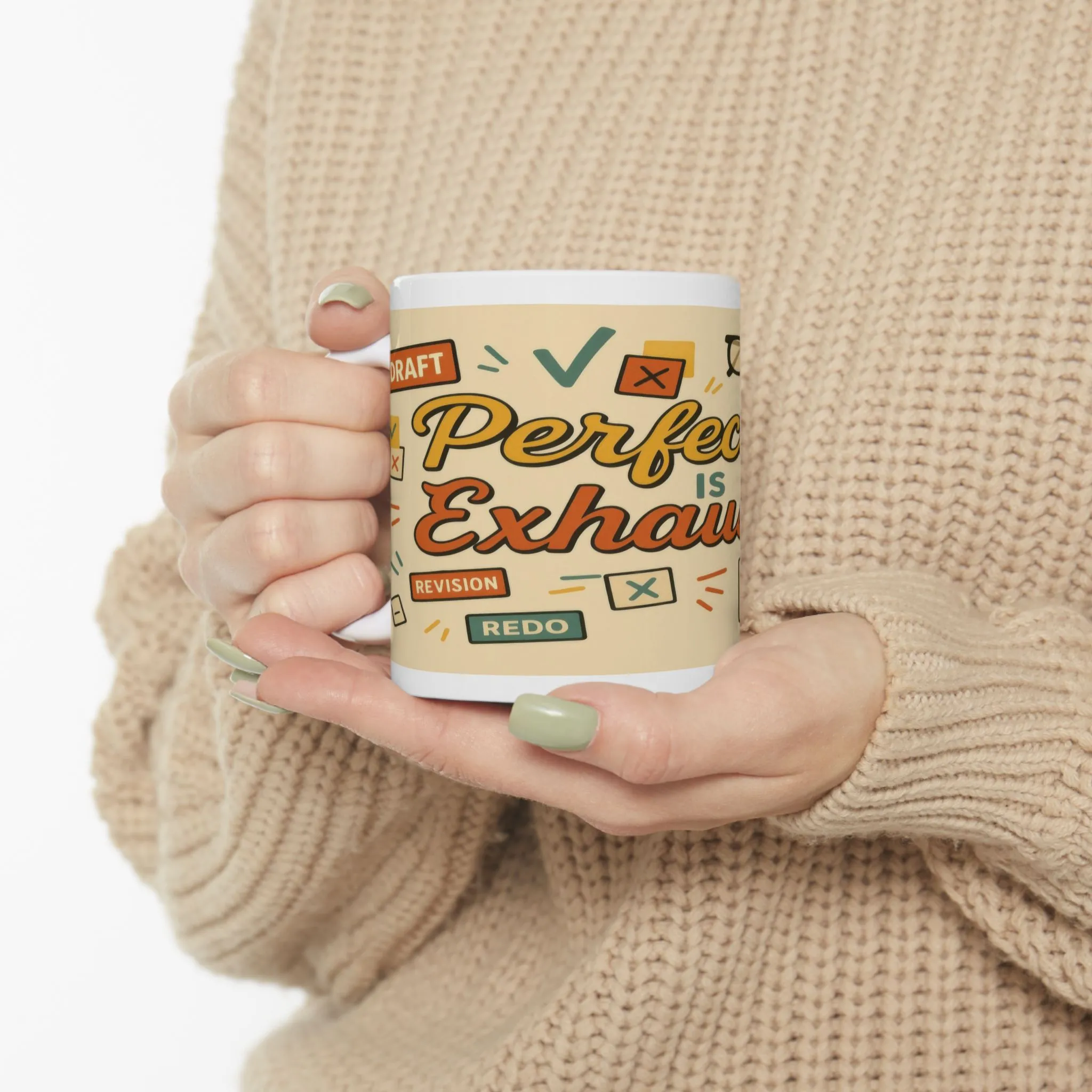 Perfection is Exhausting Mug, Funny Coffee Cup, Ideal Gift for Students, Stress Relief, Home Office, Gifts for Graduates