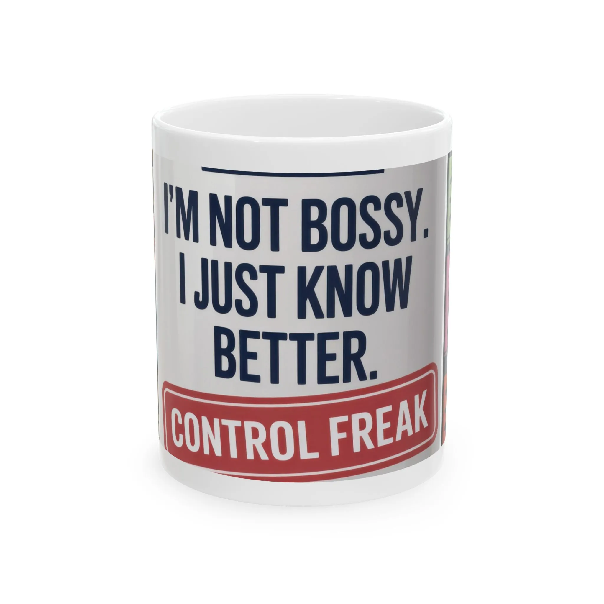 Funny Control Freak Mug, Im Not Bossy I Just Know Better, Organized Chaos Coffee Cup, Boss Lady Gift, Perfect Gift for Bossy Friends