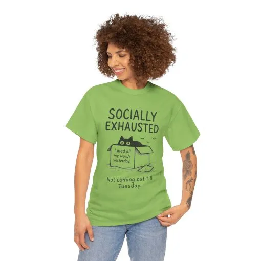 Socially Exhausted Tee, Perfect for Introverts, Gift for Shy Friends, Anxiety Relief Shirt, Funny Quote T-Shirt, Casual Wear, Unisex T-Shirt - Image 15