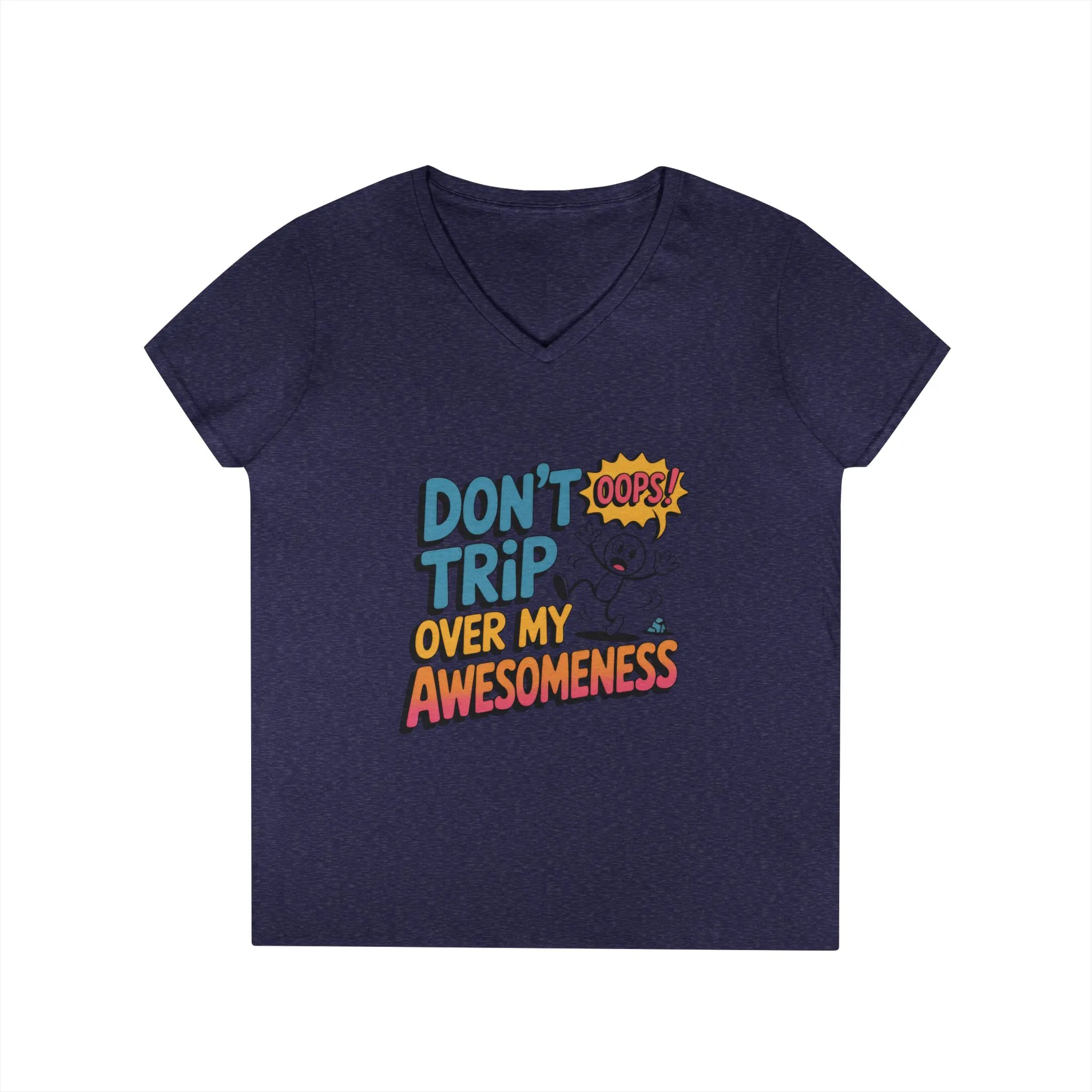 Funny Ladies' V-Neck T-Shirt, Don't Trip Over My Awesomeness Tee, Casual Wear, Gift for Her, Funny T-Shirt, Humor Tee, young girl t-shirt - Image 19