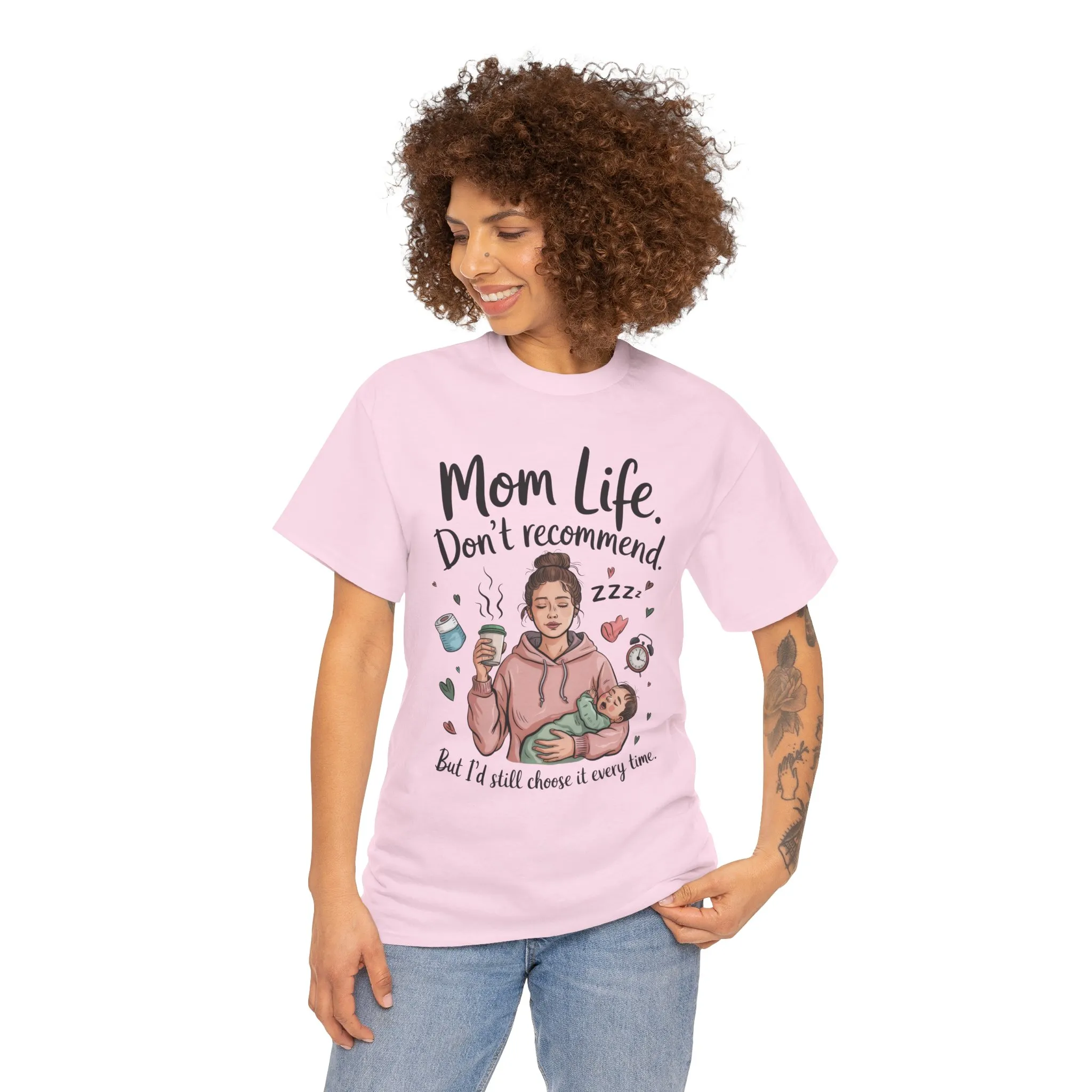 Funny Mom Life T-Shirt, Don't Recommend But I'd Choose It Every Time, New Mom Gift, Tired Mama Humor Tee, Mom Life Tee, Mother's Day Gift - Image 13