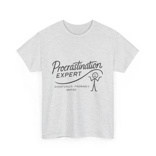 Procrastination Expert Men's Tee, Funny Shirt for Slackers, Gift for Students, Men's Comfortable Casual Wear, Laughs for Every Occasion - Image 3
