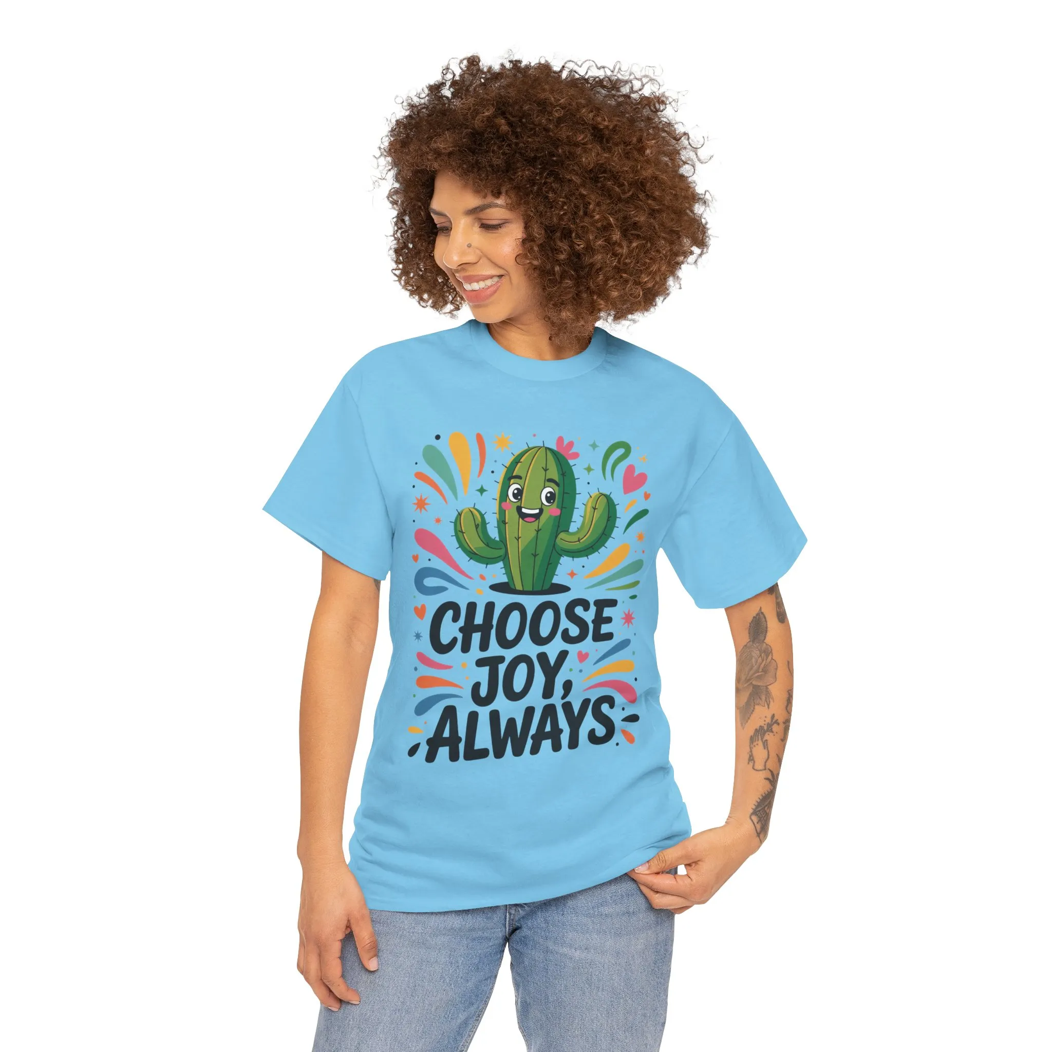 Choose Joy Always Cactus Women's Tee, Women's Casual T-Shirt, Happy Vibes Apparel, Positive Quote Shirt, Joyful Statement Tee
