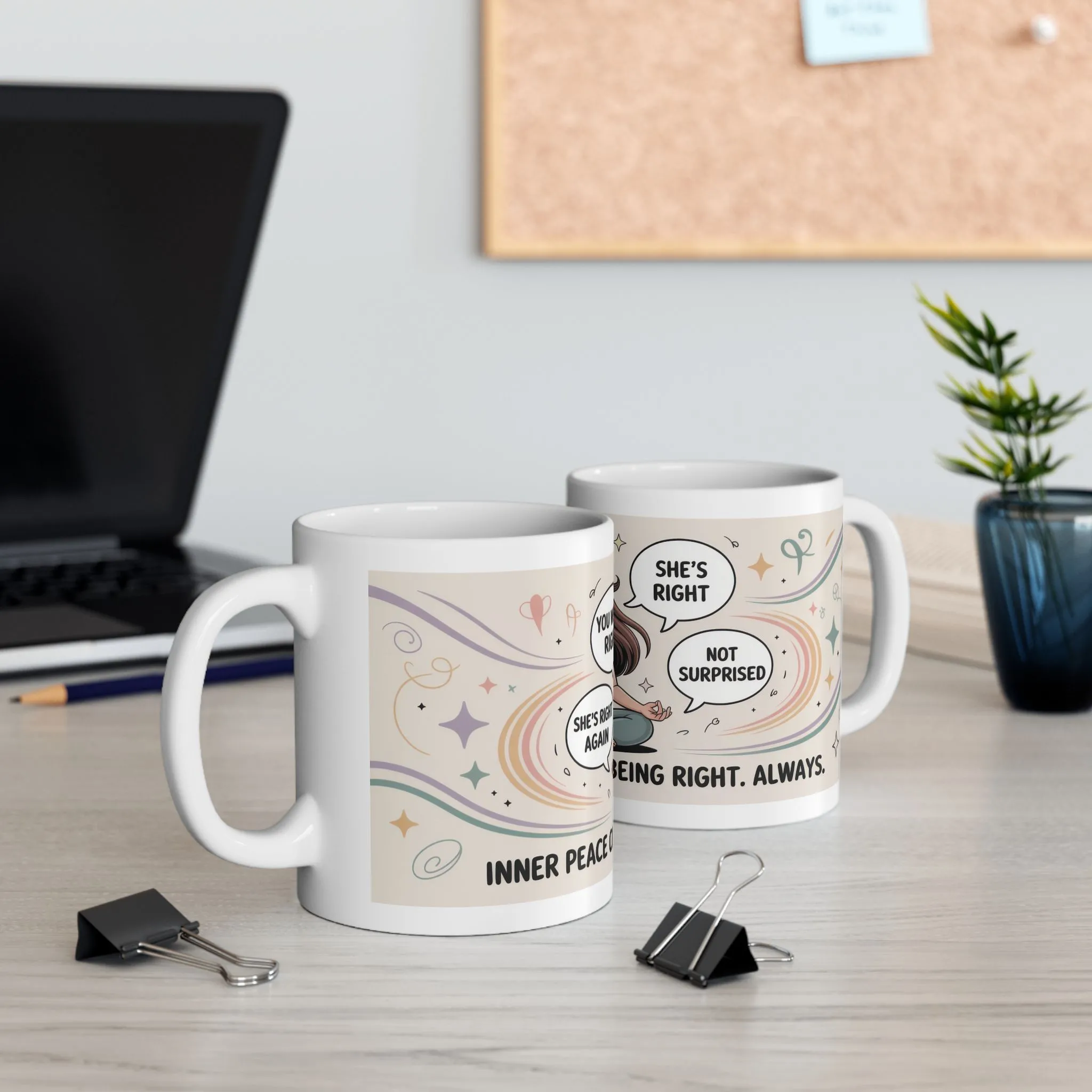 Funny Yoga Mug, Meditation Mug, Inner Peace Comes from Being Right, Confident Woman Coffee Cup, Self Love Gift, Empowering Humor Mug for Her - Image 5