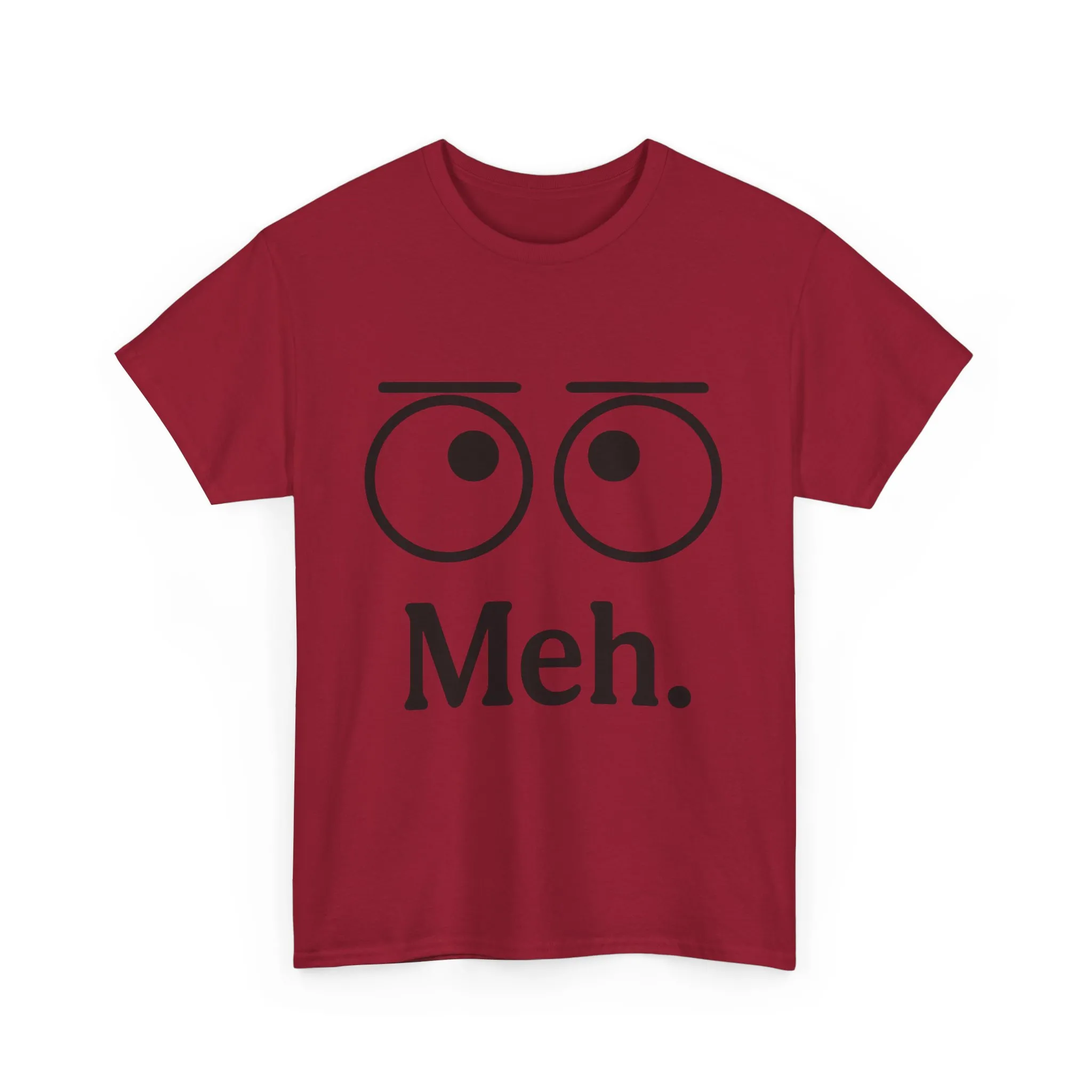 Funny Unisex Heavy Cotton Tee - 'Meh' Graphic Shirt, Casual Wear, Gift for Friends, Humor Tee, Everyday Outfit - Image 30