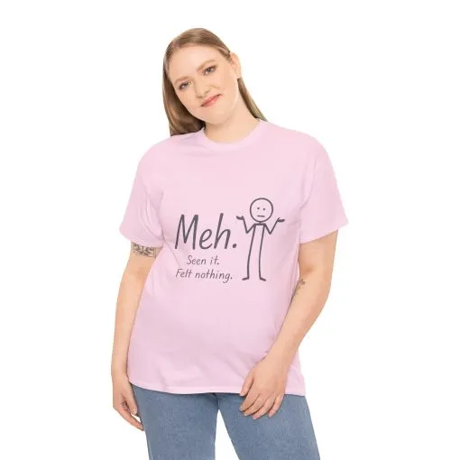 Funny Women's Heavy Cotton Tee, 'Meh' Graphic Shirt, Perfect Gift for Sarcastic Friends, Casual Wear, Birthdays, Everyday Humor, Comfy Tee - Image 27