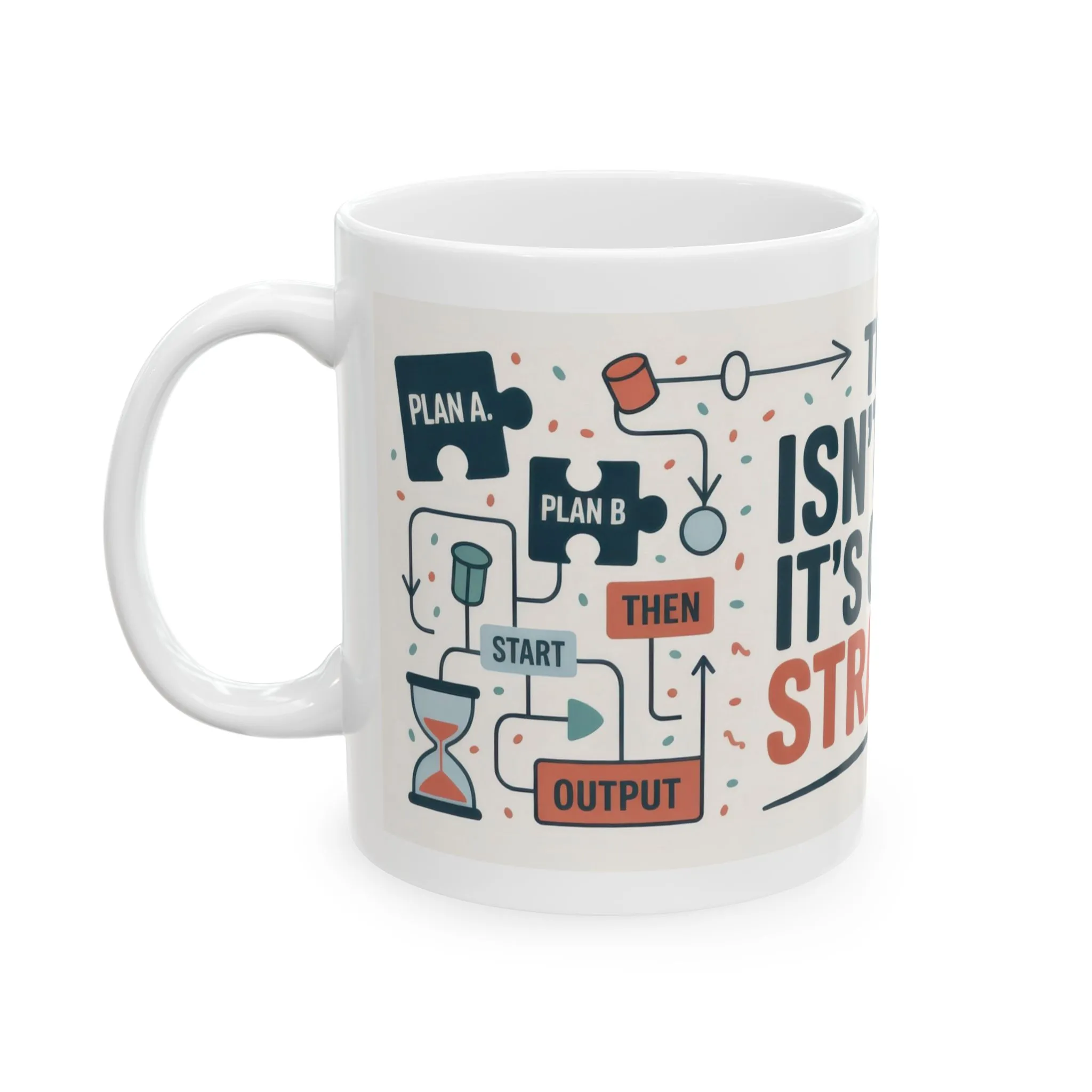 Funny OCD Strategy Mug, Organized Chaos Coffee Cup, Productivity Gift for Planners, Workflow Humor Mug, Office Desk Motivation, Fun Mug - Image 3