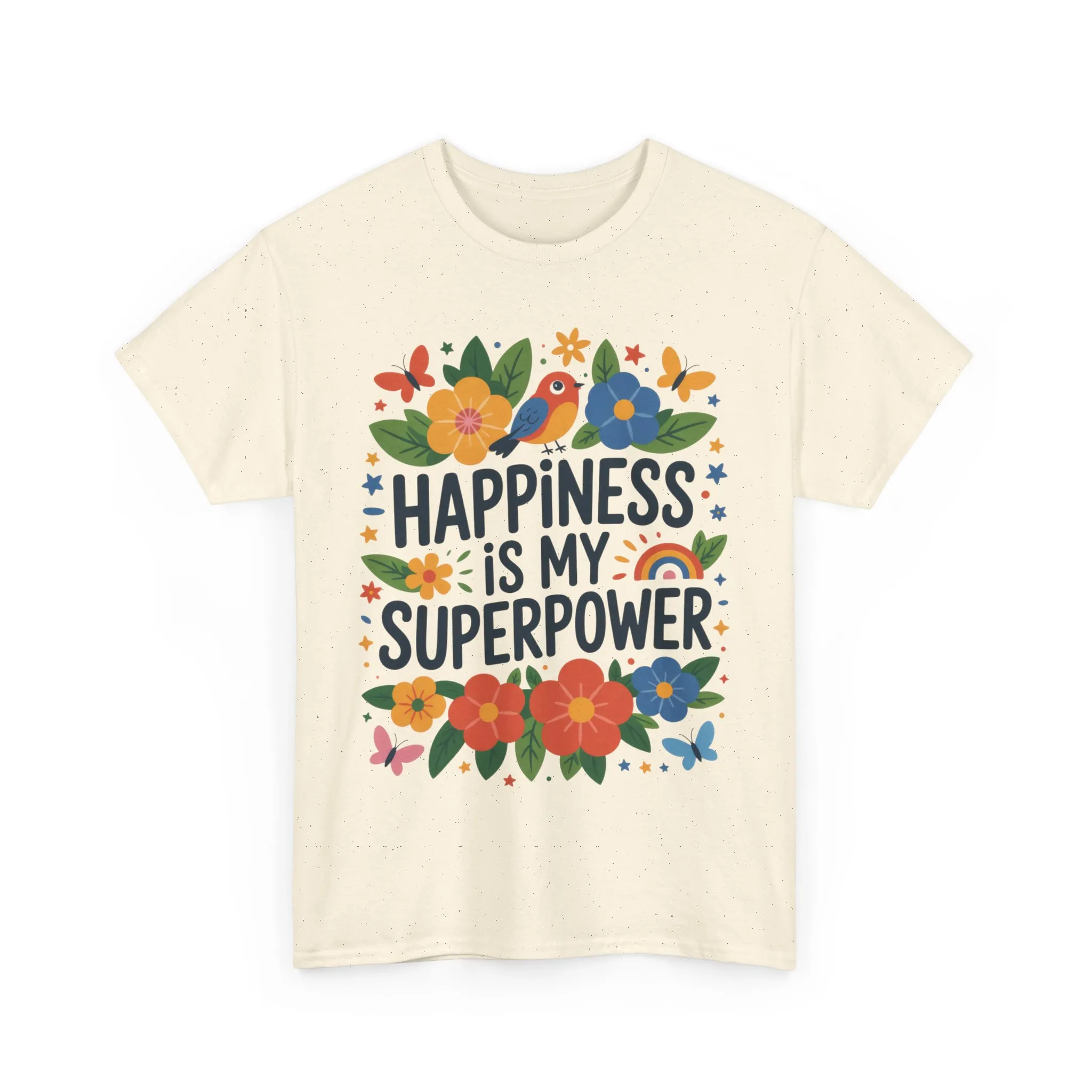 Happiness is My Superpower Tee - Colorful Floral Design, Mother's Day, Self-Expression, Positive Vibes Shirt, Joyful Statement Tee - Image 12