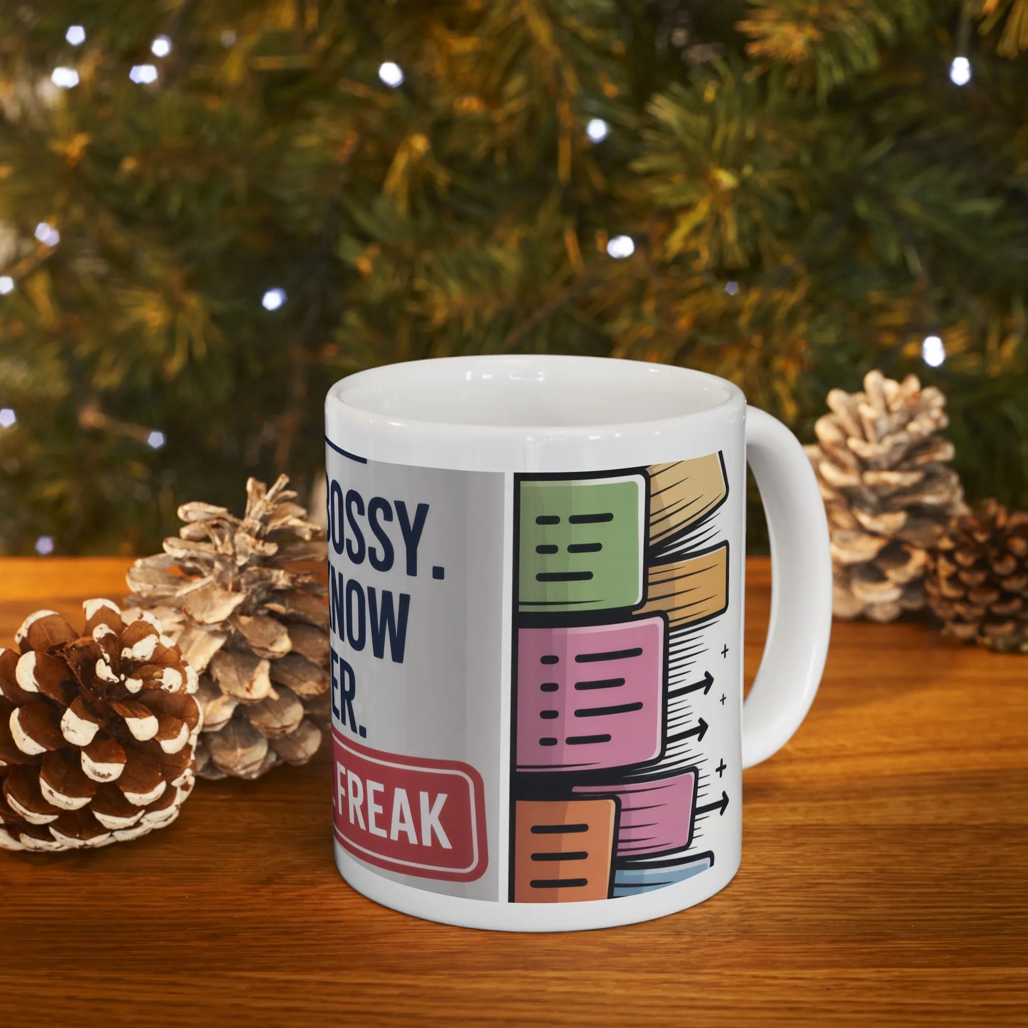 Funny Control Freak Mug, Im Not Bossy I Just Know Better, Organized Chaos Coffee Cup, Boss Lady Gift, Perfect Gift for Bossy Friends - Image 9