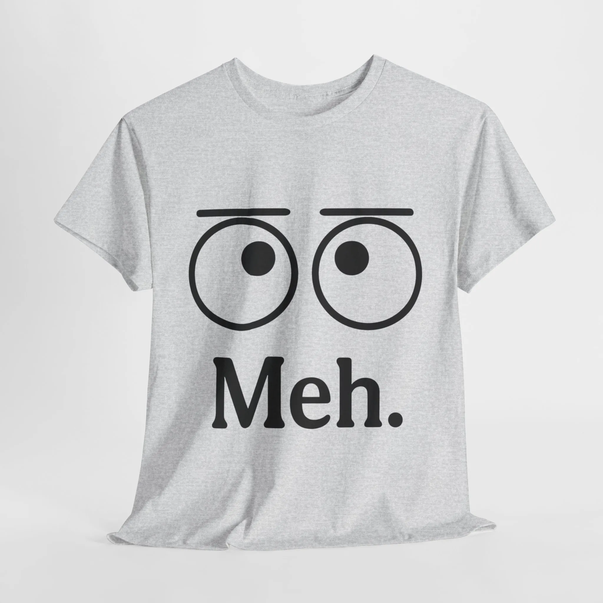 Funny Unisex Heavy Cotton Tee - 'Meh' Graphic Shirt, Casual Wear, Gift for Friends, Humor Tee, Everyday Outfit - Image 32