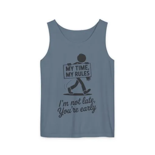 My Time, My Rules Tank Top, Fun Casual Wear for Any Occasion, Relaxed Vibe, Time Management Humor, Self love t shirt - Image 16
