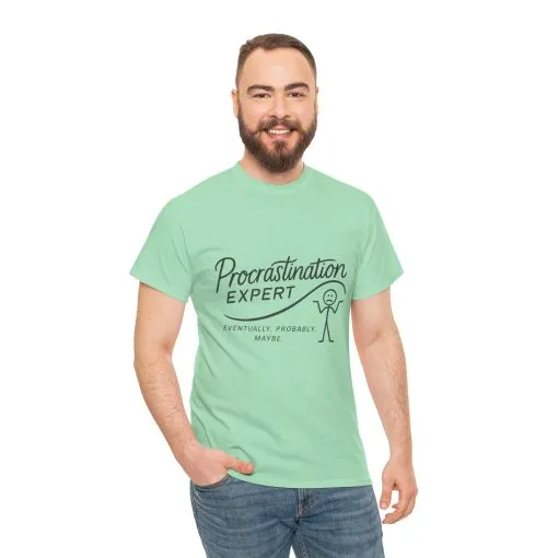 Procrastination Expert Men's Tee, Funny Shirt for Slackers, Gift for Students, Men's Comfortable Casual Wear, Laughs for Every Occasion - Image 9