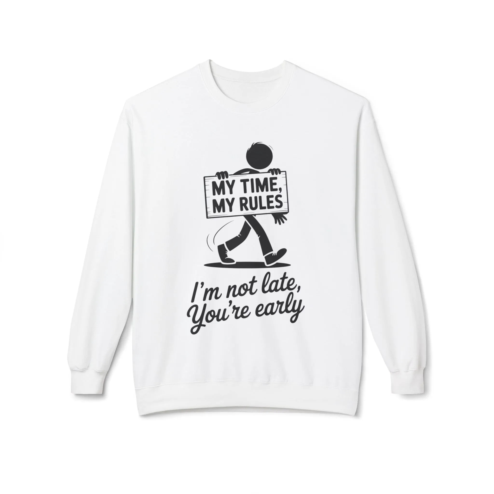 Casual Men's Crewneck Sweatshirt, Funny Sweatshirt for Men, Perfect Gift for Friends, My Time My Rules Design, Time Management Humor - Image 20