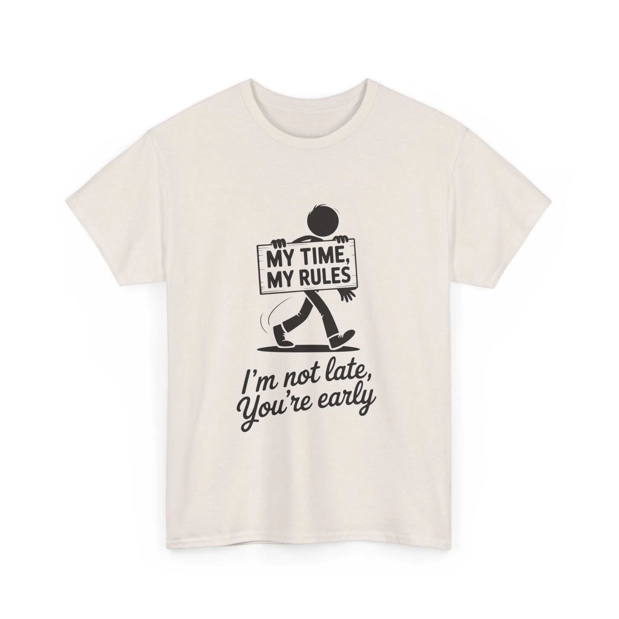 My Time My Rules Men's T-Shirt, Funny T-Shirt, Casual Wear, confident Men's shirt, self love t shirt, Time Management Humor, sassy quote tee - Image 36