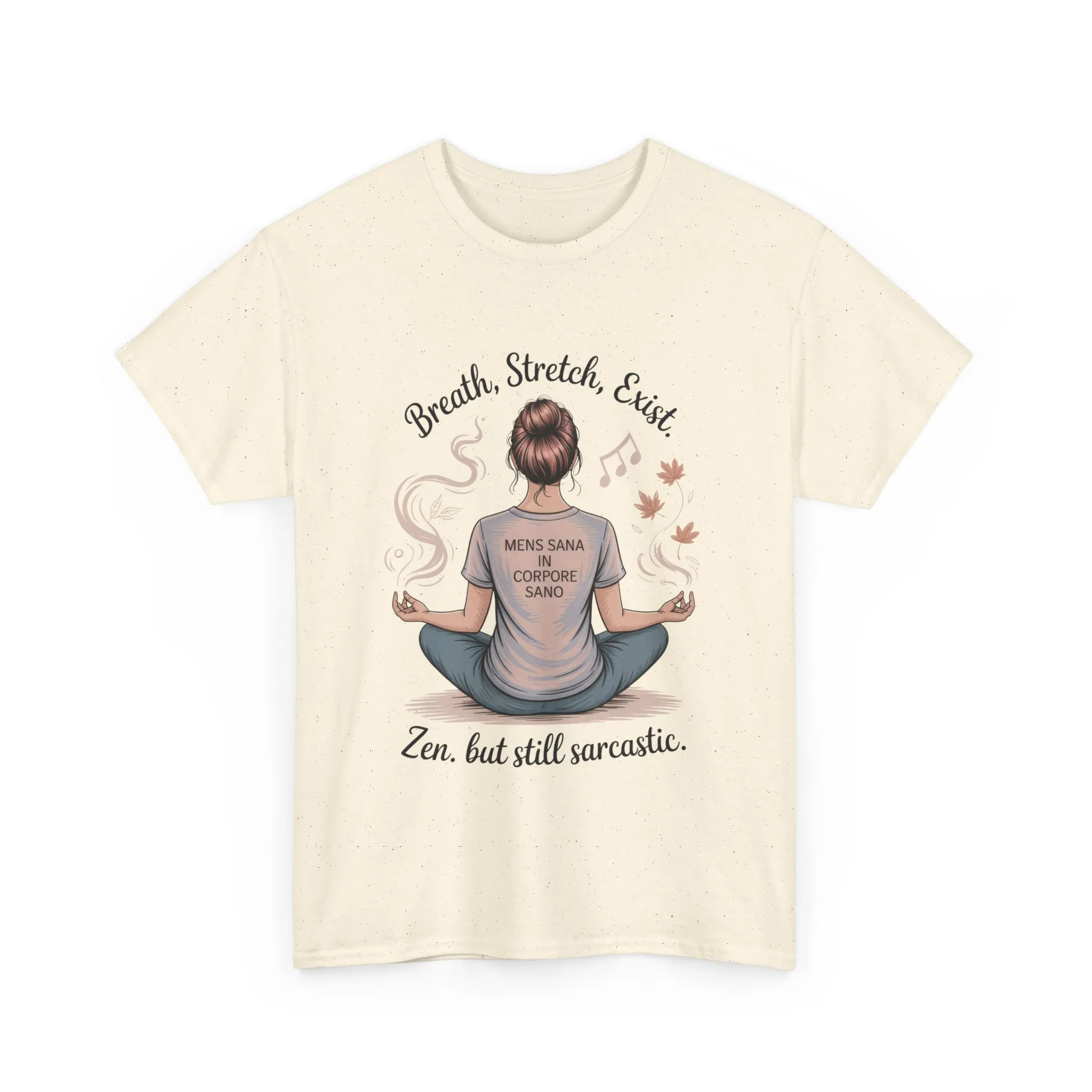 Zen Sarcasm Women s Heavy Cotton Tee, Breath Stretch Exist Shirt, Gift for Yoga Lovers, Relaxation Tee, Funny Meditation Top, Relaxation Tee - Image 12