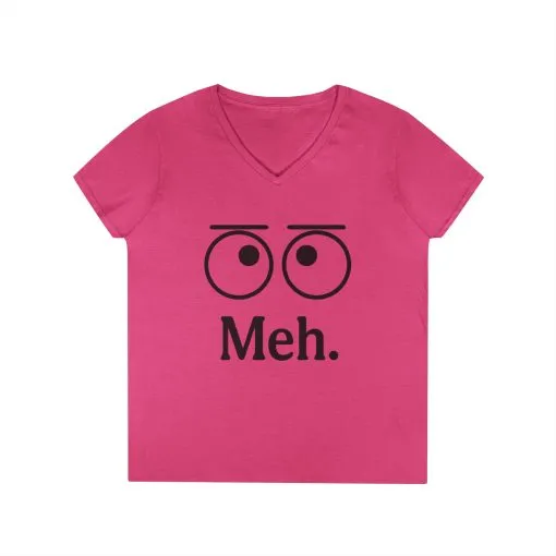 Funny Ladies' V-Neck T-Shirt - "Meh." Graphic, Casual Humor Tee, Gift for Her, Everyday Wear, Cute Top - Image 18
