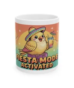 Fiesta Mode Activated Ceramic Mug, Tropical Party Bird Cup, Summer Beach Humor Gift, Colorful Vacation Coffee Mug, Funny Festive Design