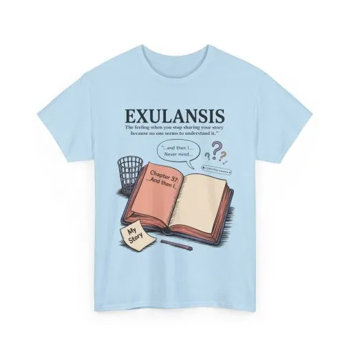 Exulansis Shirt, Emotional Aesthetic Word Tee, Deep Meaning Typography Graphic Tee, Women's Heavy Cotton Tee, deep meaning t shirt - Image 36