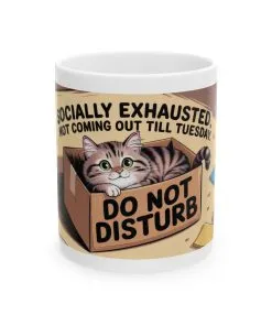 Funny Cat Mug, Socially Exhausted Do Not Disturb Coffee Cup, Introvert Gift Idea, Cozy Cat Lover Wraparound Mug, Lazy Weekend Humor